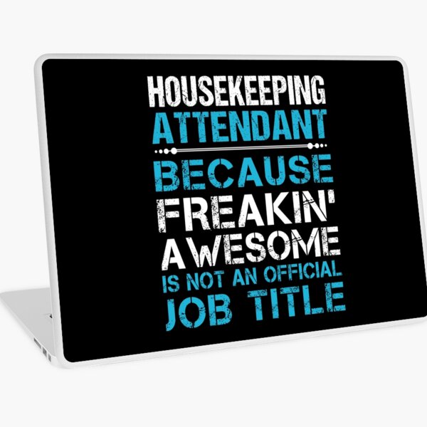 Item preview, Housekeeping Attendant T Shirt - Freaking Awesome Job Gift Item Tee designed and sold by oetate4774.