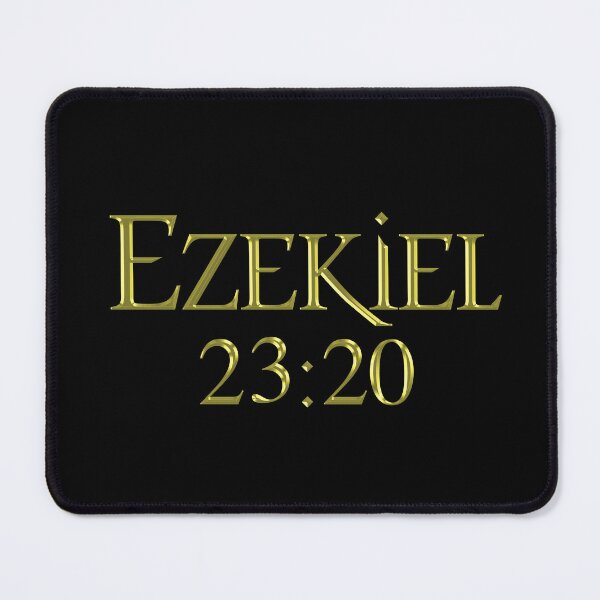Item preview, Ezekiel 23:20 - Bible Verse Design designed and sold by PKHalford.