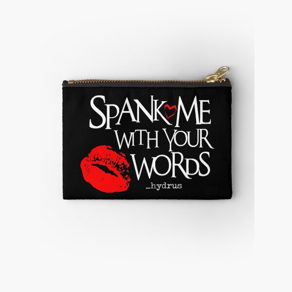 Item preview, Spank Me With Your Words  _hydrus © designed and sold by hydruspoetry.