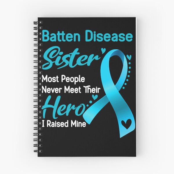 Item preview, Batten Disease Sister Most People Never Meet Their Hero I Raise Mine designed and sold by tenjun16.