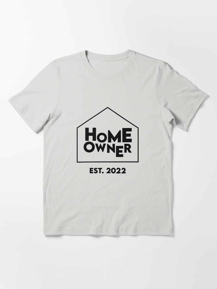 Alternate view of Home Owner Est. 2022 Essential T-Shirt