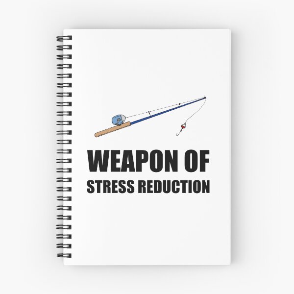 Item preview, Weapon of Stress Reduction Fishing designed and sold by TheBestStore.