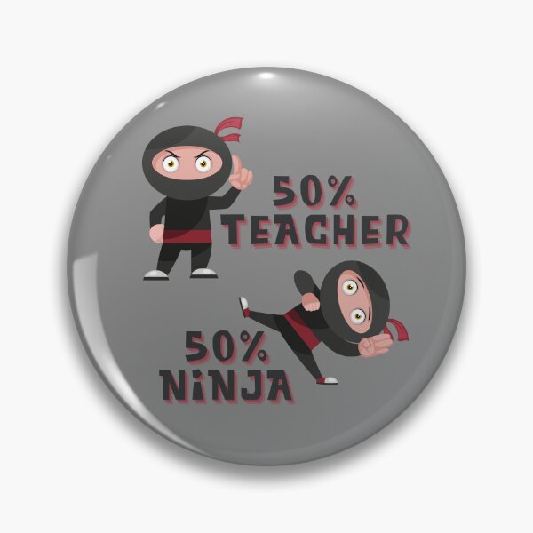 Item preview, 50% Teacher 50% Ninja SPED designed and sold by GrynszpanDezign.