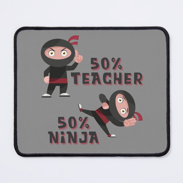 Item preview, 50% Teacher 50% Ninja SPED designed and sold by GrynszpanDezign.