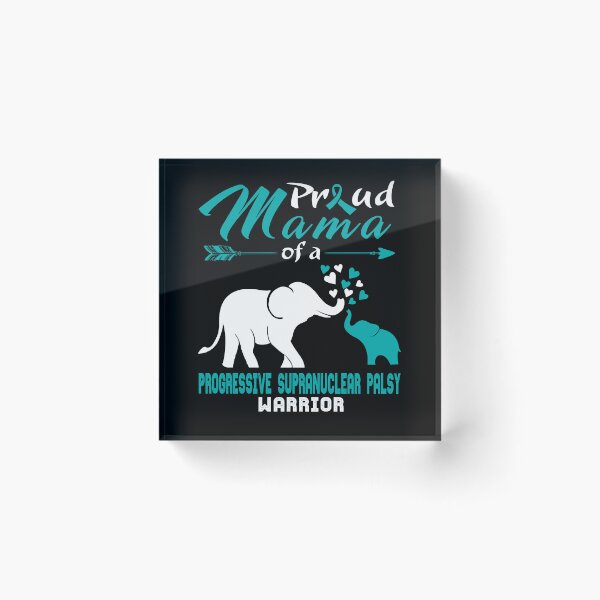 Item preview, Proud Mama Of A Progressive Supranuclear Palsy Warrior designed and sold by heppenp.