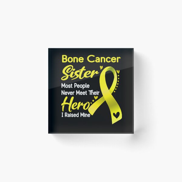 Item preview, Bone Cancer Sister Most People Never Meet Their Hero I Raise Mine designed and sold by tenjun16.