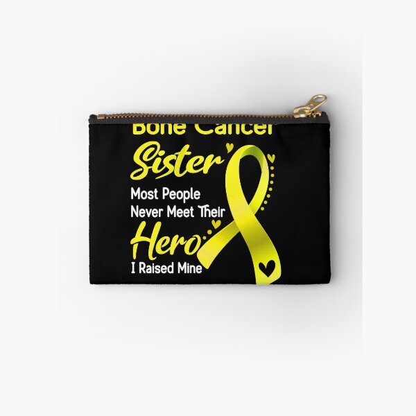 Item preview, Bone Cancer Sister Most People Never Meet Their Hero I Raise Mine designed and sold by tenjun16.