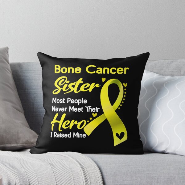 Item preview, Bone Cancer Sister Most People Never Meet Their Hero I Raise Mine designed and sold by tenjun16.