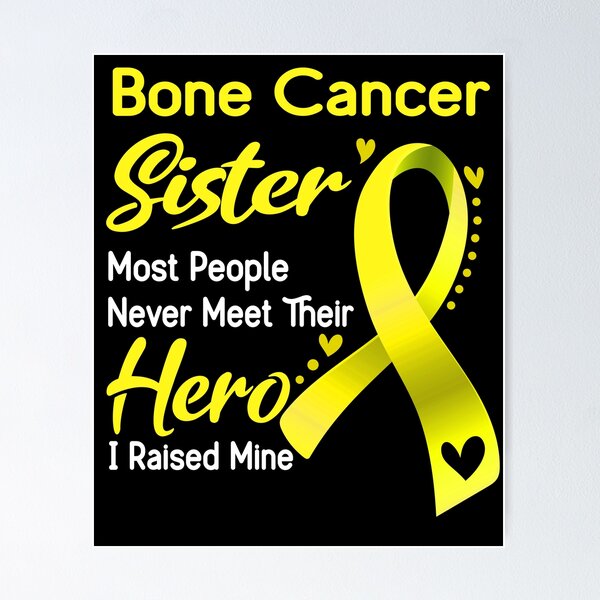 Item preview, Bone Cancer Sister Most People Never Meet Their Hero I Raise Mine designed and sold by tenjun16.