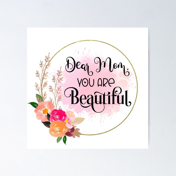 Item preview, Dear Mom You Are Beautiful I Mother's Day Gifts for Mom designed and sold by younghopes.