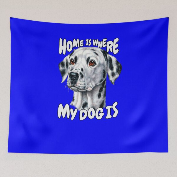Item preview, Dalmatian Dog Pet Owner Home Is Where My Dog Is  designed and sold by fantasticdesign.