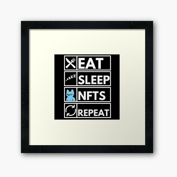 Item preview, Eat Sleep NFTs Repeat  designed and sold by nft-millionaire.