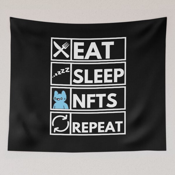 Item preview, Eat Sleep NFTs Repeat  designed and sold by nft-millionaire.