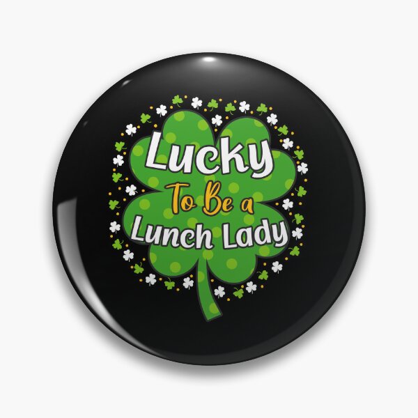 Item preview, Lucky To Be A Lunch Lady Shamrock St Patricks Day Gift designed and sold by TeeDesignsStore.