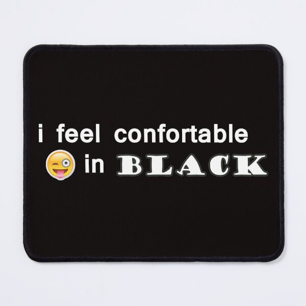 Item preview, Copy of i feel comfortable shirt. i love black color. i feel ok. feeling great in black color. designed and sold by Fadwamoustakid.