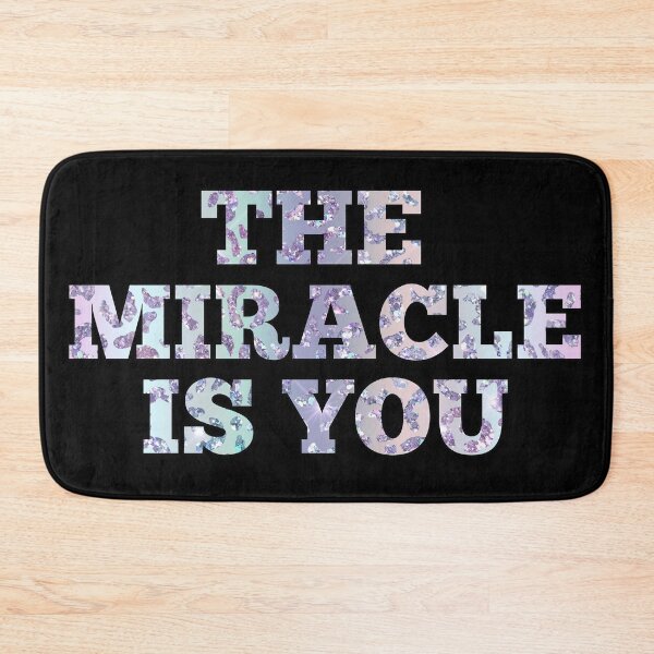 Item preview, The Miracle is You designed and sold by dev11588.