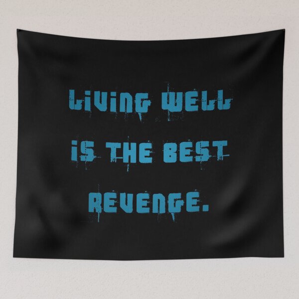 Item preview, Living Well Is The Best Revenge designed and sold by Organized Chaos Designs.
