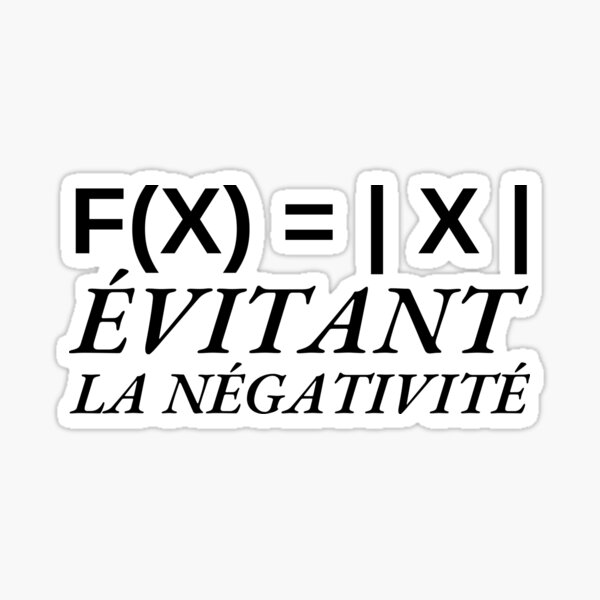 Evitant La Négativité, Formule de Math, Joli Cadeau Positivité Sticker