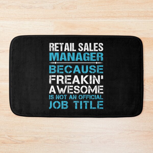 Item preview, Retail Sales Manager T Shirt - Freaking Awesome Job Gift Item Tee designed and sold by oetate4774.