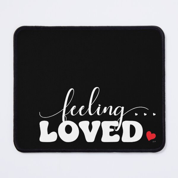 Item preview, Valentines Feeling Loved Graphic Print designed and sold by ClaudiaFlores.