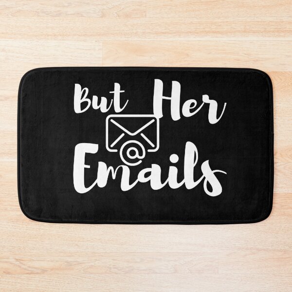 Item preview, But Her Emails , funny designed and sold by YLartist.