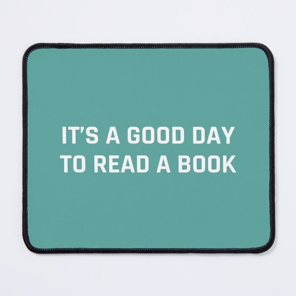 Item preview, It's a Good Day to Read a book - green designed and sold by MOONINSPIRATION.