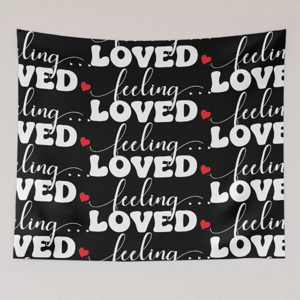 Item preview, Valentines Feeling Loved Graphic Print designed and sold by ClaudiaFlores.