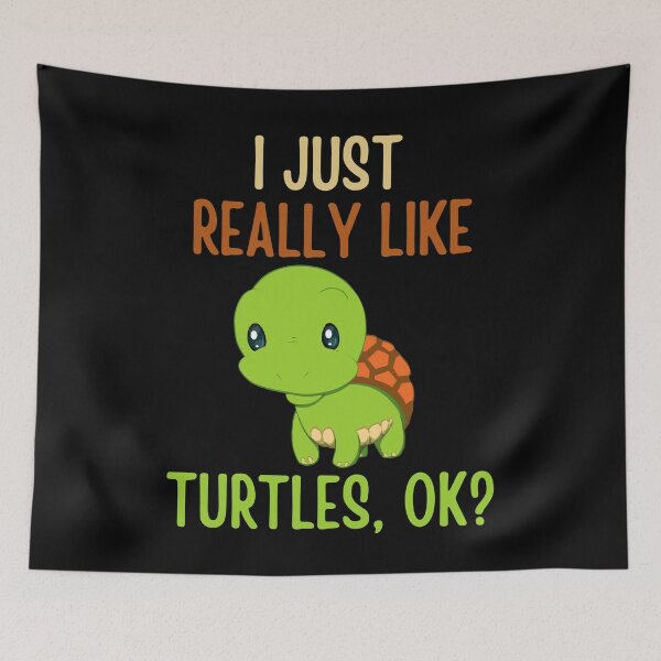 Item preview, I Just Really Like Turtles, OK? designed and sold by cimibaka25.