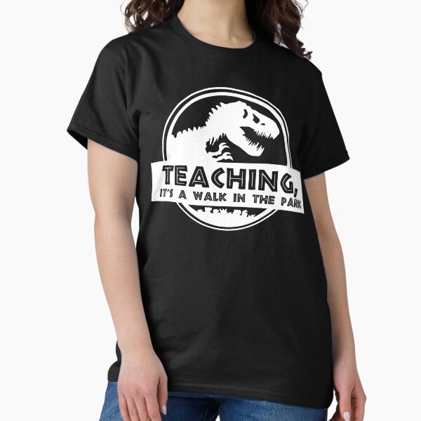 Teaching Dinosaur Walk in the Park Classic T-Shirt