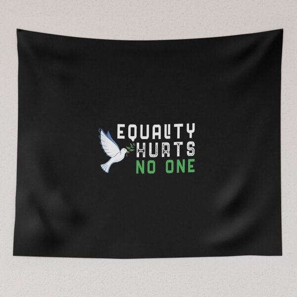 Item preview, Equality Hurts No One  designed and sold by MIAMI--STORE.