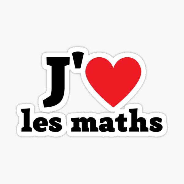 Jaime les Maths, Cadeau Idéal Pour Fan des Mathématiques Sticker
