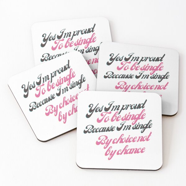 Item preview, Proud To Be Single designed and sold by CelebratoryWear.