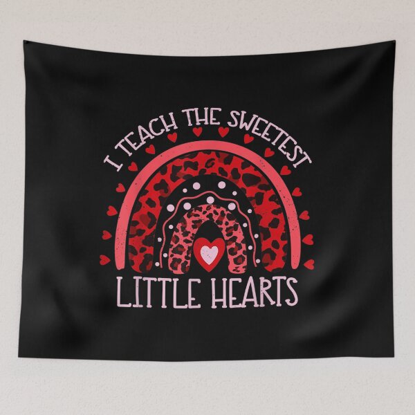 Item preview, I Teach The Sweetest Hearts Rainbow Teacher Valentines Day  designed and sold by bessiey23.