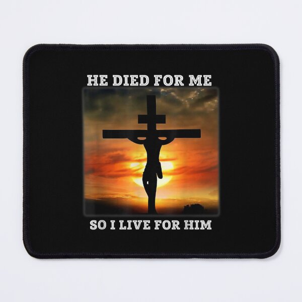 Item preview, He Died For Me And So I Live For Him Christian Jesus Cross  designed and sold by bessiey23.