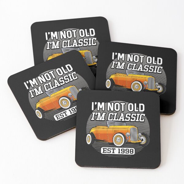 Item preview, I'm Not Old I'm Classic Hot Rod 1998 Birthday  designed and sold by jennifera11.
