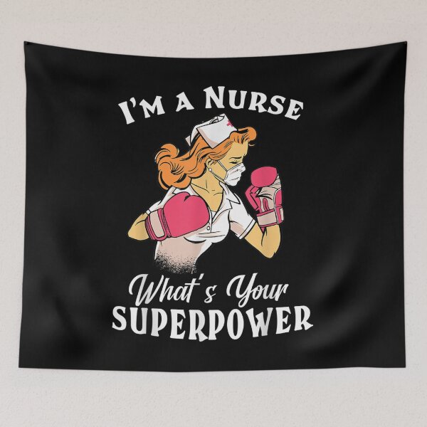Item preview, I'm A Nurse What's Your Super Power Nurse Saying Nursing  designed and sold by bessiey23.