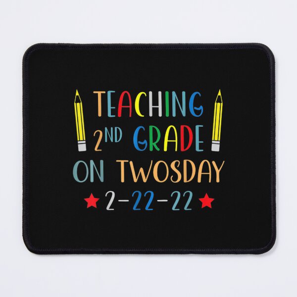 Item preview, Teaching 2nd Grade On Twosday 2 22 22 22nd February 2022 designed and sold by jennifera11.