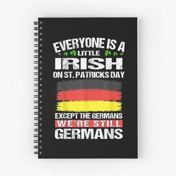 Item preview, Irish On Patricks Day Except The German We're Still German  designed and sold by bessiey23.