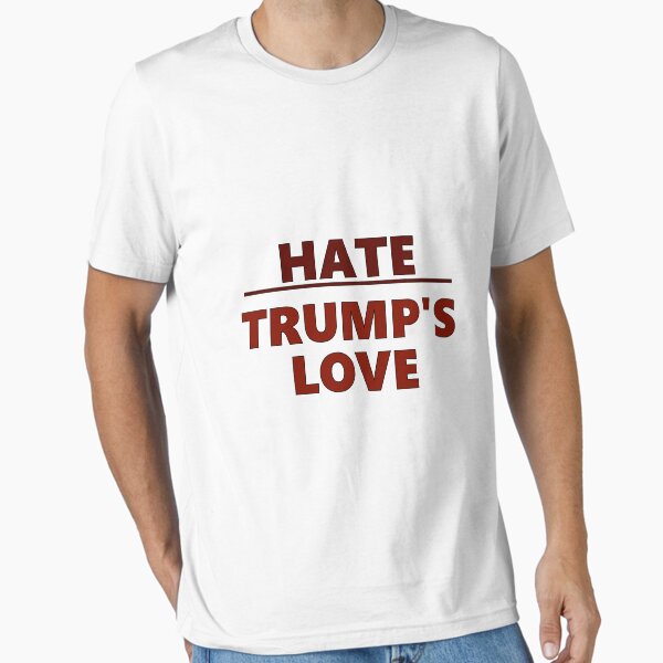 Item preview, HATE - TRUMP'S LOVE (black outline) designed and sold by mindwerkz.