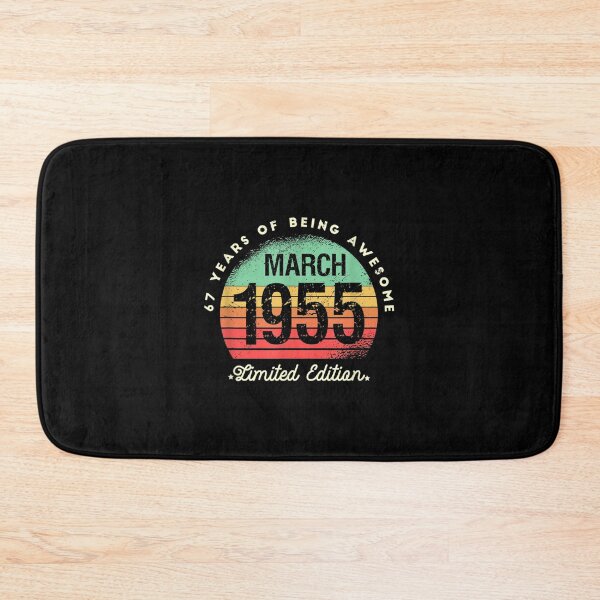 Item preview, 67 Years Of Being Awesome Limited Edition March 1955  designed and sold by bessiey23.