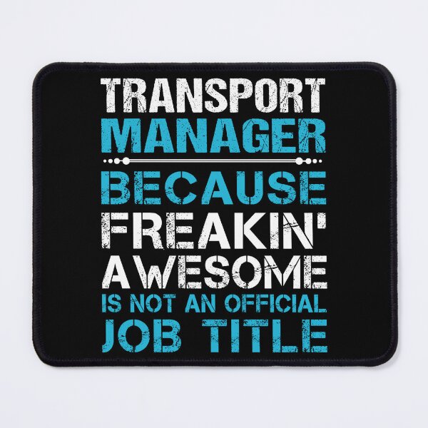 Item preview, Transport Manager T Shirt - Freaking Awesome Job Gift Item Tee designed and sold by oetate4774.