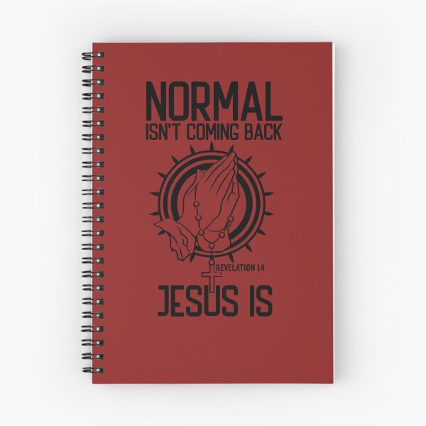 Item preview, Normal Isn't Coming Back Jesus Is, Revelation 14 designed and sold by EspenoyStore.