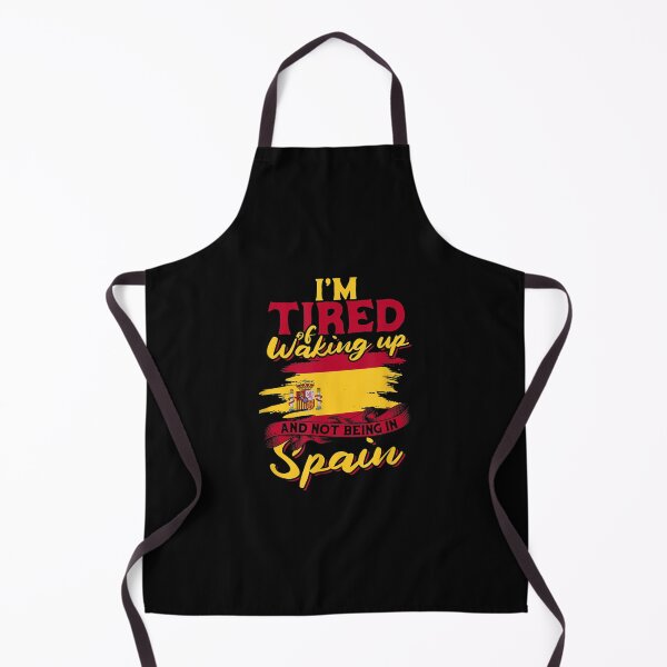 Item preview, I'm Tired Of Waking Up And Not Being In Spain Mexico Spain designed and sold by bessiey23.