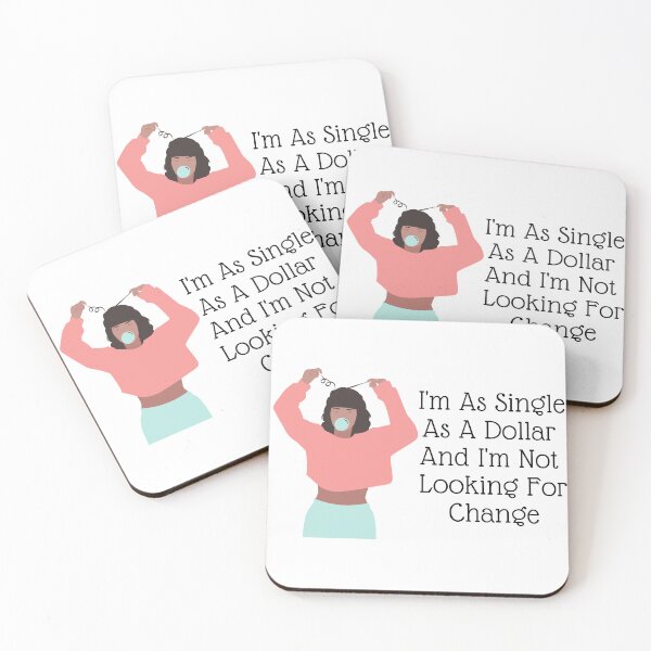 Item preview, I'm As Single As A Dollar  designed and sold by CelebratoryWear.