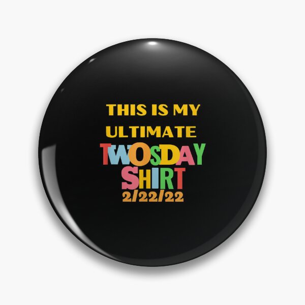 Item preview, This Is My Twosday 2022 For 2 22 Happy Twosday  designed and sold by bessiey23.