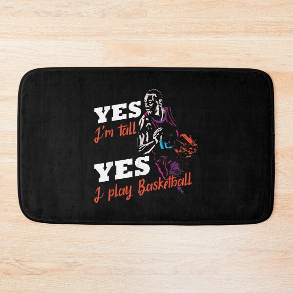 Item preview, Yes I Am Tall I Play Basketball Basket Ball  designed and sold by bessiey23.