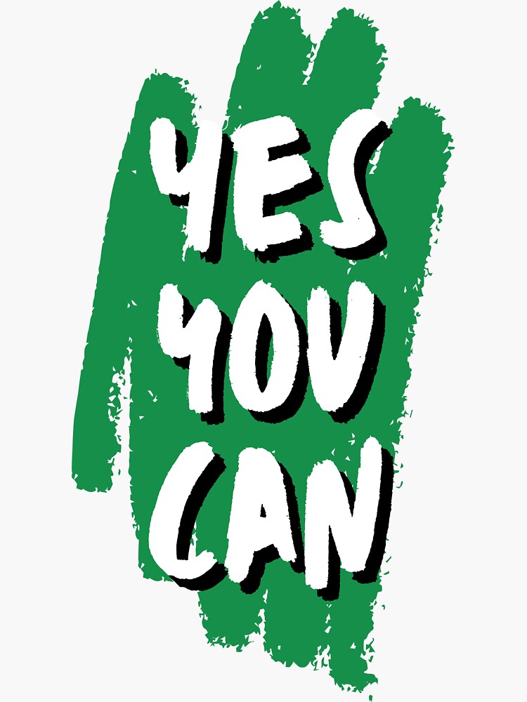 "yes you can cool,word to motivate" Sticker for Sale by Marina4YOU