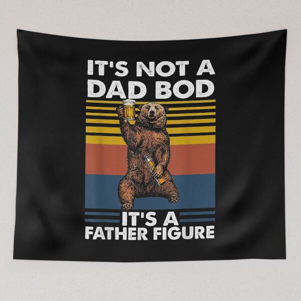 Item preview, It's Not A Dad Bod It's A Father Figure  designed and sold by jennifera11.