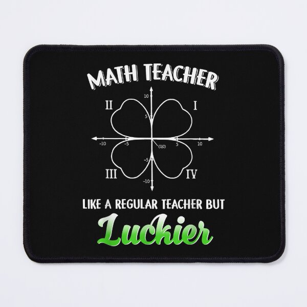 Item preview, Math Teacher Like A Regular Teacher But Luckier Patricks Day  designed and sold by cysandy.