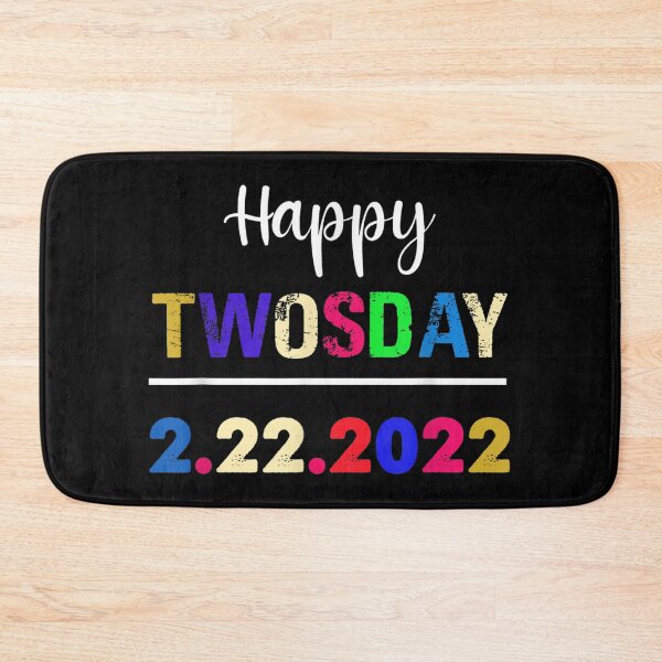Item preview, Happy February 2nd 2022 2 22 22 Happy Twosday 2022  designed and sold by cysandy.